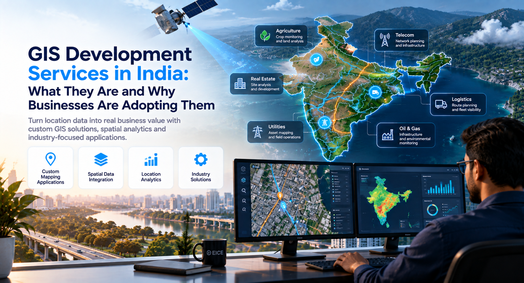 GIS development services in India for custom mapping, spatial data and location intelligence